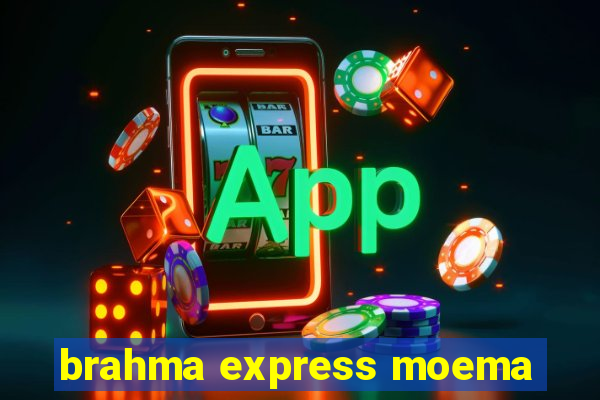 brahma express moema